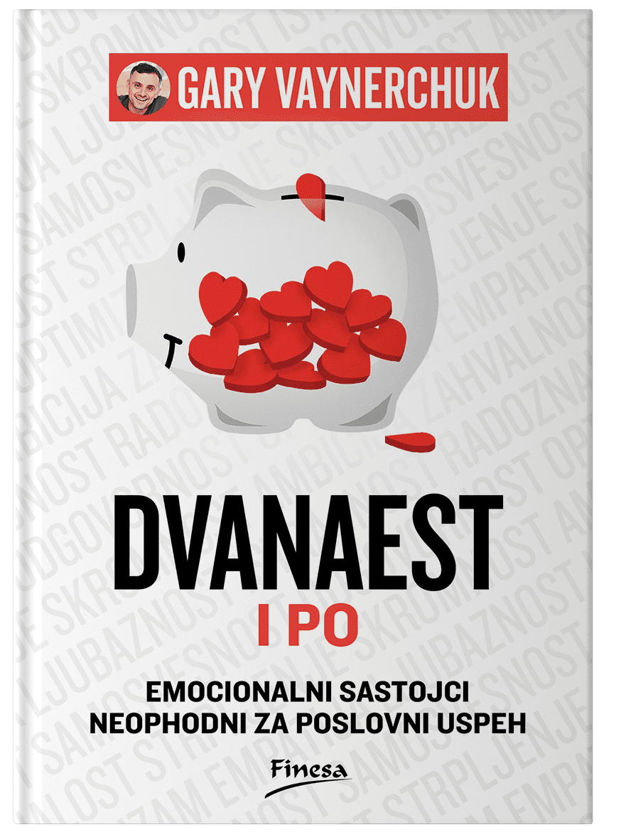 Knjiga „Dvanaest i po” – Geri Vajnerčuk