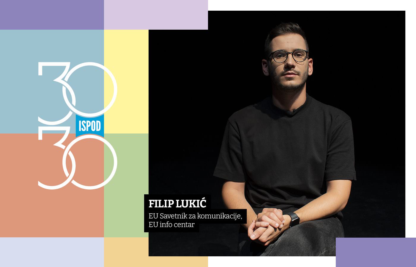 Filip Lukić EU Savetnik za komunikacije, EU info centar