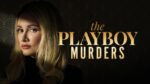 Serija The Playboy Murders